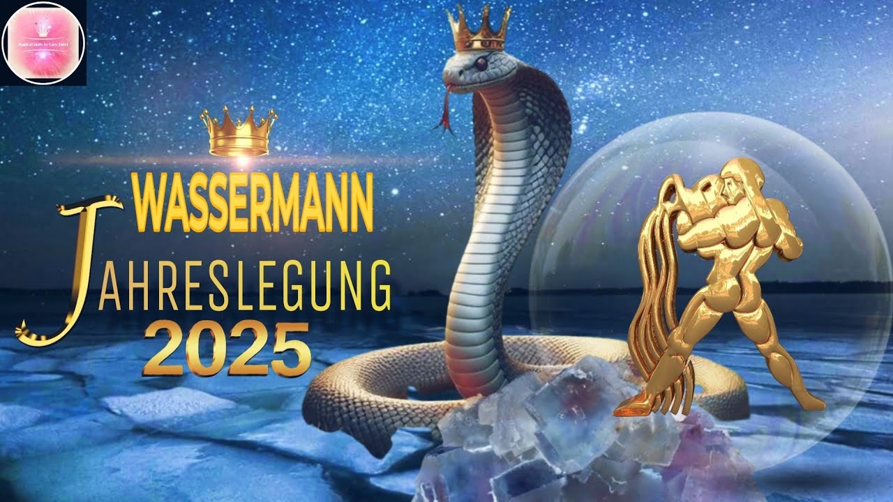 Wassermann 2025 Jahreslegung|💖Etwas BESSERES wartet bereits auf DICH um von DIR erobert zu werrden❣️