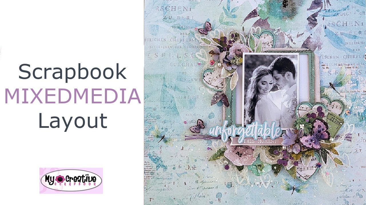 Scrapbook Mixed Media Layout- My Creative Scrapbook