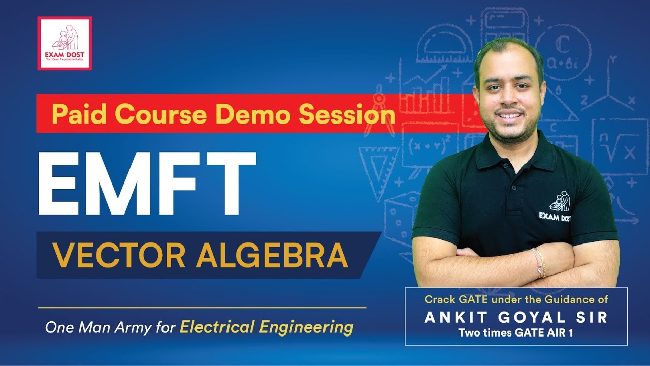 Paid Course Demo Session: Vector Algebra | EMFT | Ankit Goyal | GATE 2024