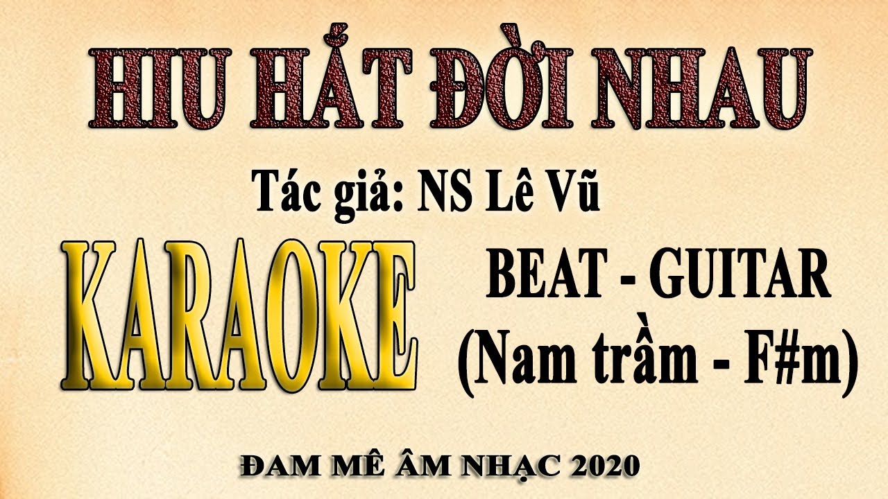 HIU HẮT ĐỜI NHAU | Karaoke | Tone Nam