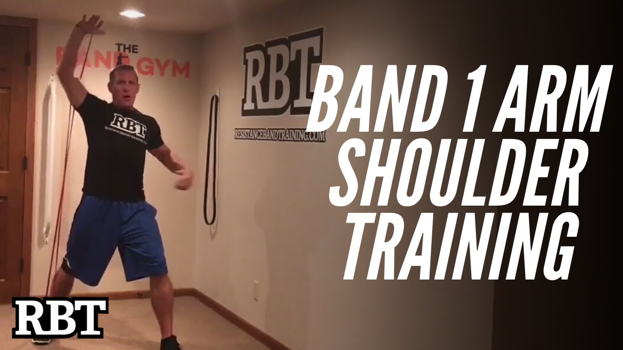 Band 1 Arm  Shoulder Training