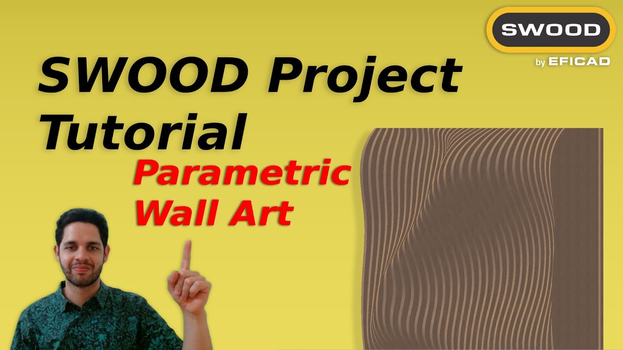 Parametric Wall Art | How to design using SWOOD