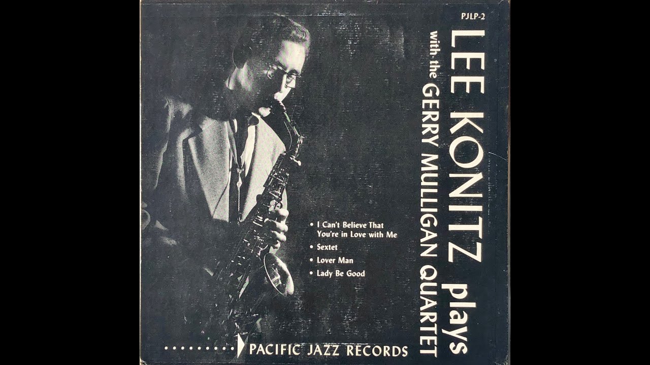 Lee Konitz Plays with the Gerry Mulligan Quartet / PJ LP-2