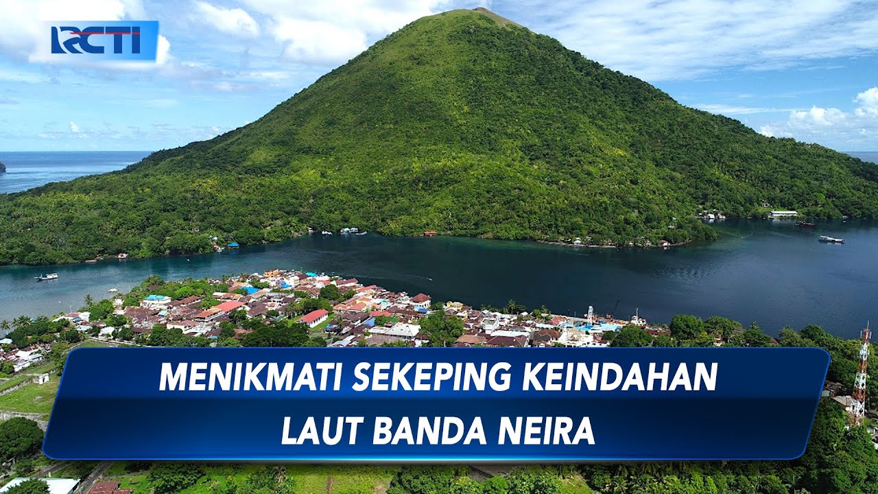 Menapaki Indonesia, Menikmati Sekeping Keindahan Laut Banda Neira - SIS 24/08