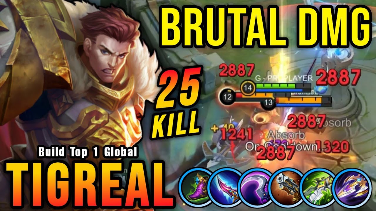 25 Kills!! Monster Offlane Tigreal Brutal Damage Build!! - Build Top 1 Global Tigreal ~ MLBB