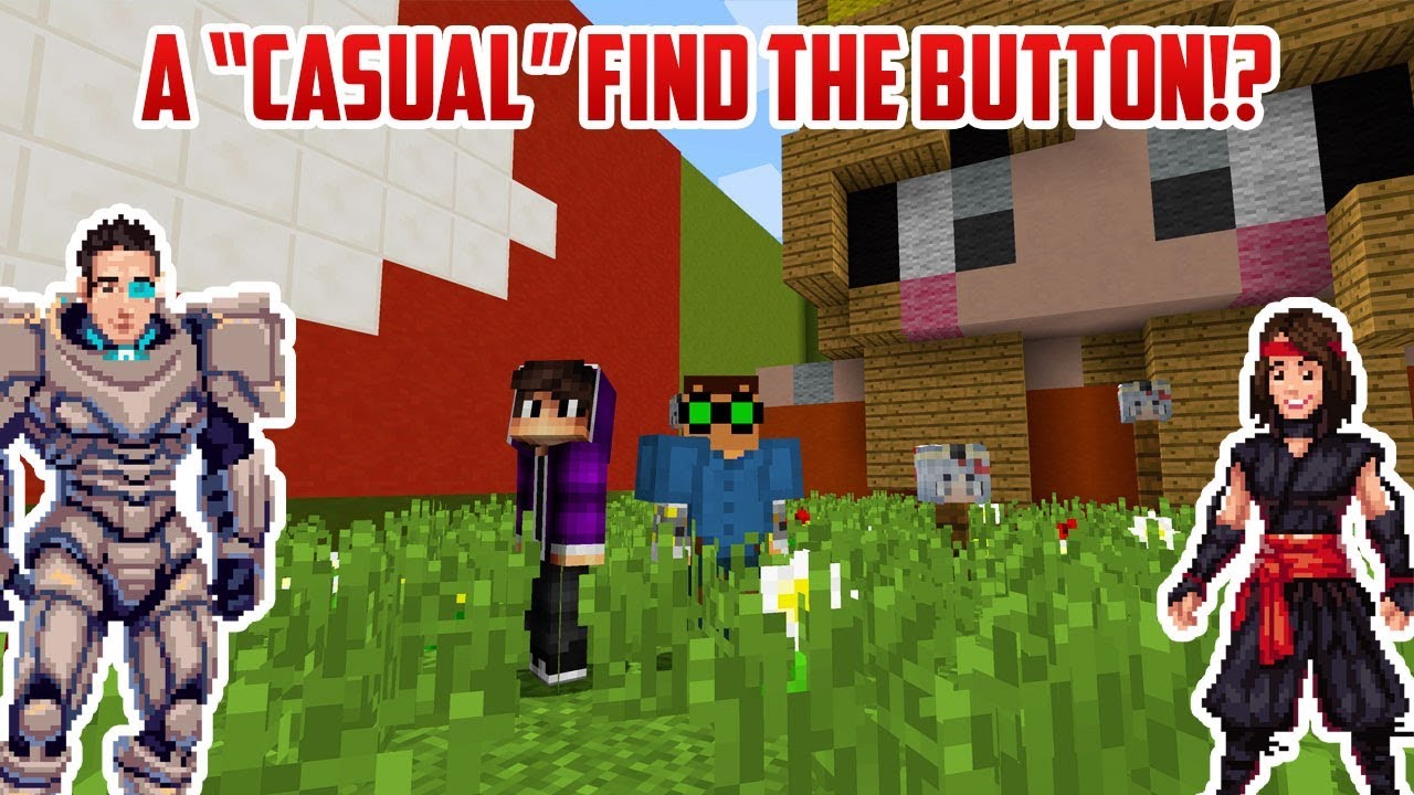 Minecraft: A CASUAL Find the Button?!