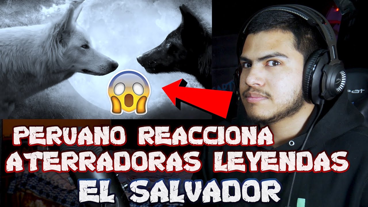 PERUANO REACCIONA a ATERRADORAS LEYENDAS DE EL SALVADOR | CARTY MES DEL TERROR