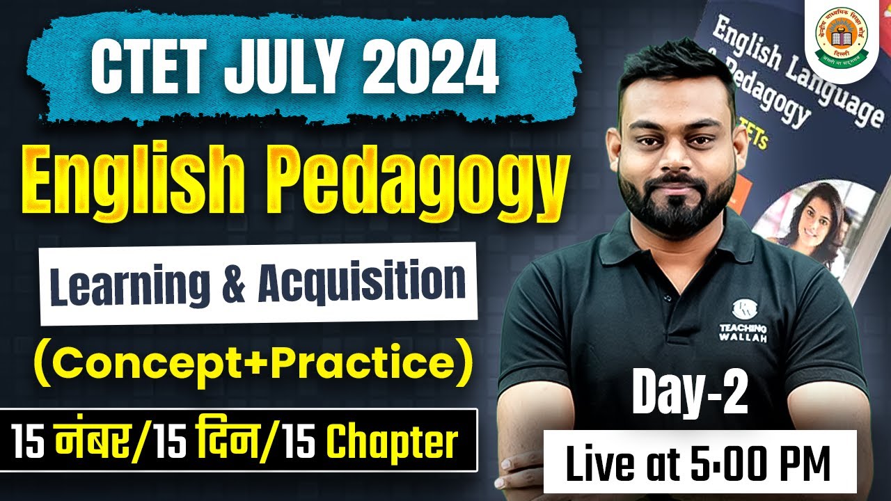English Pedagogy + Concept | English for CTET Paper 2 and 1 | Learning & Acquisition by Sharad Sir