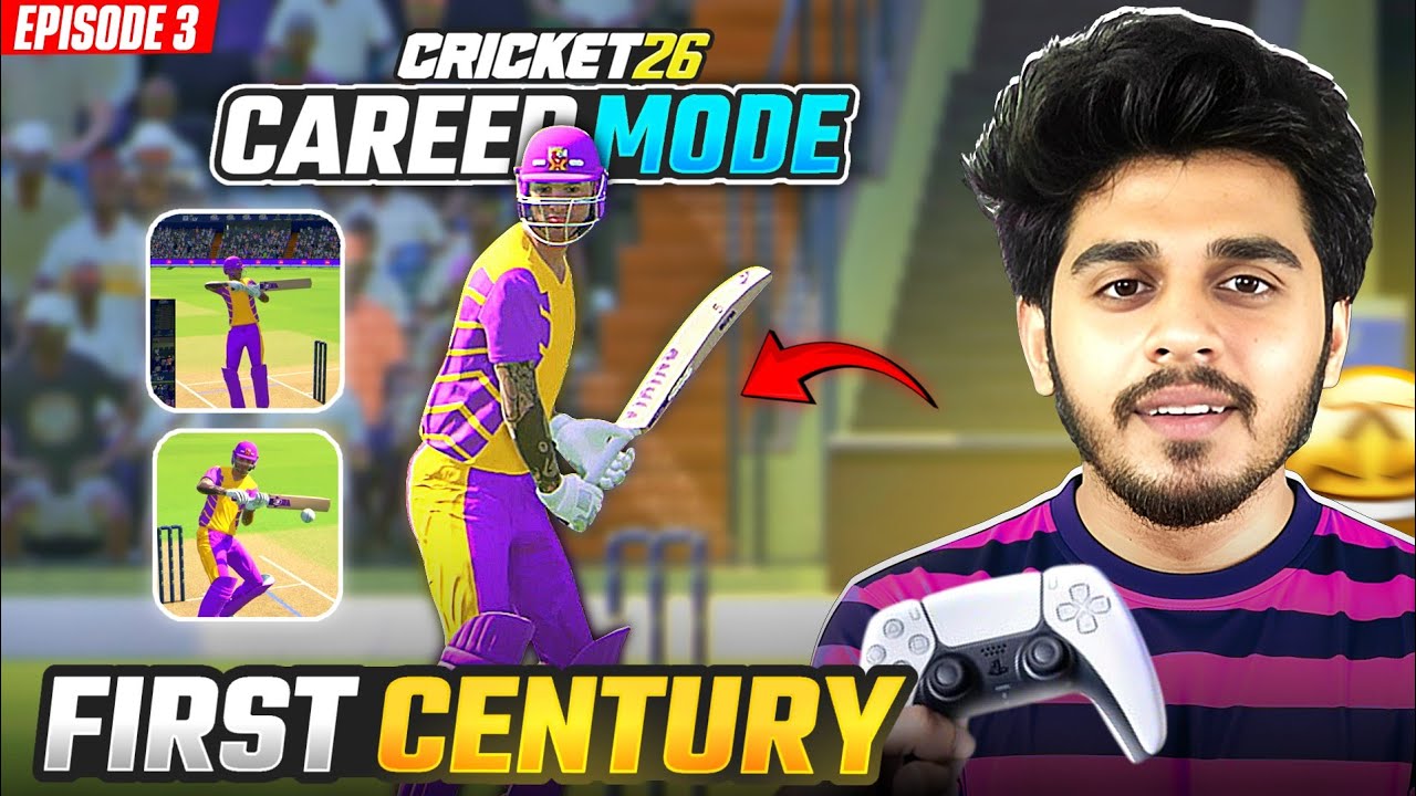 Cricket 26 First 100* Career Mode🔥