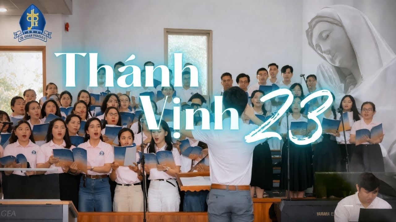 THÁNH VỊNH 23 (1-2, 3-4ab, 5-6a)🎵Lễ Kính Các Thánh Nam Nữ tại Trung tâm Hành hương Đức Mẹ Núi Cúi