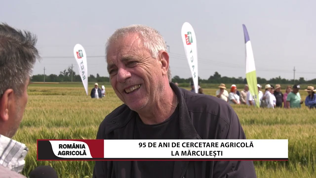 95 de ani de cercetare agricolă la Mărculești