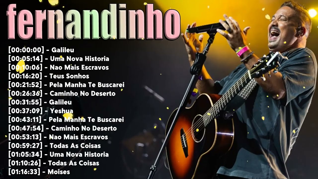 Fernandinho Greatest Hits &ndash; Top 20 Louvores de Adora&ccedil;&atilde;o e Worship Profundo 2026