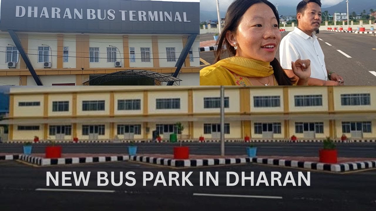 NEW BUS PARK IN DHARAN NEPAL|| धरानको नयाँ बस पार्क ||