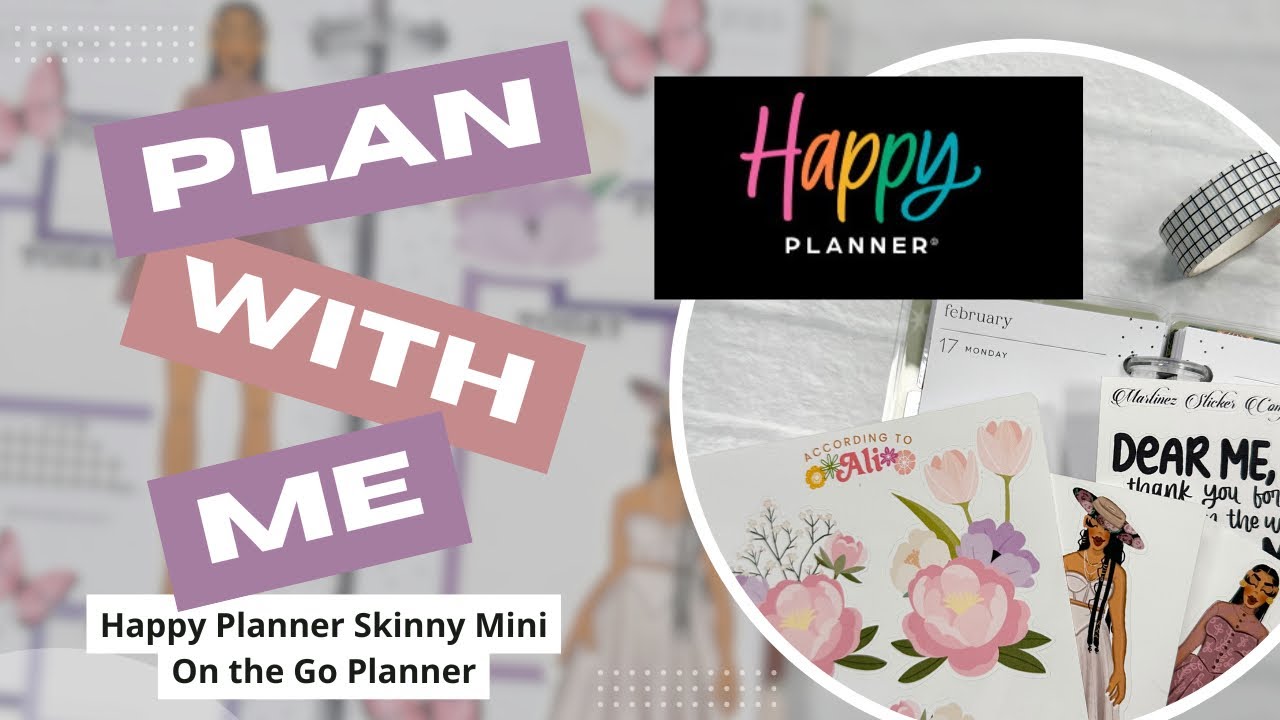 🌸 PLAN WITH ME 🌸 Happy Planner Skinny Mini | On the Go Planner | Skinny Mini | PWM | 02/17/25