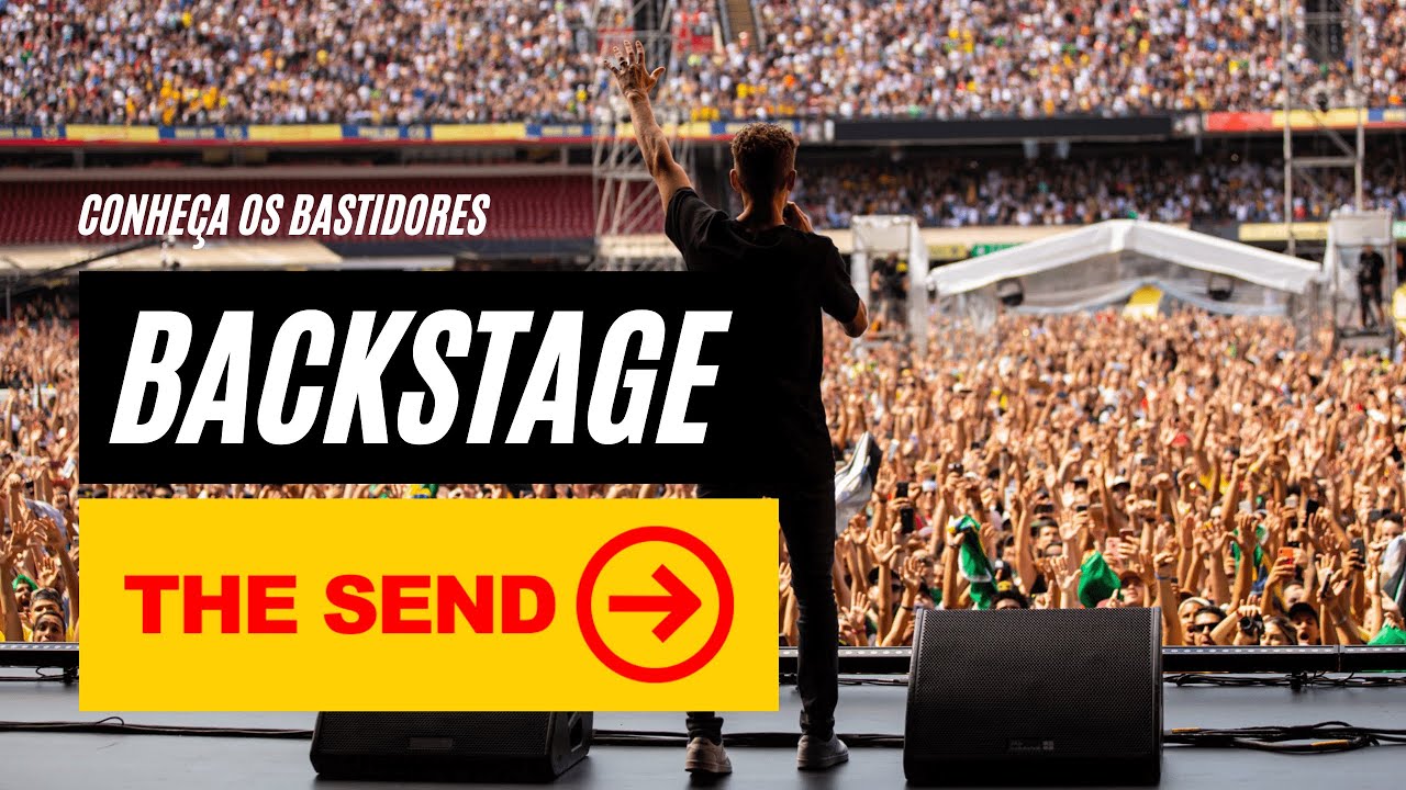 The Send Brasil e a Igreja Multimídia | Backstage, Bastidores e Ministério Multimídia