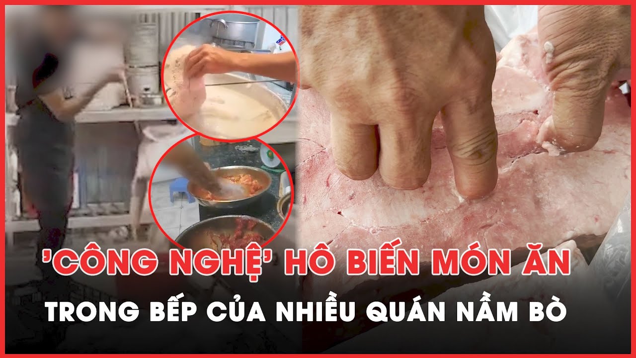 Toàn cảnh: Phóng viên thâm nhập nhiều quán ăn bán 'nầm bò', bất ngờ phát hiện sự thật đằng sau - PLO