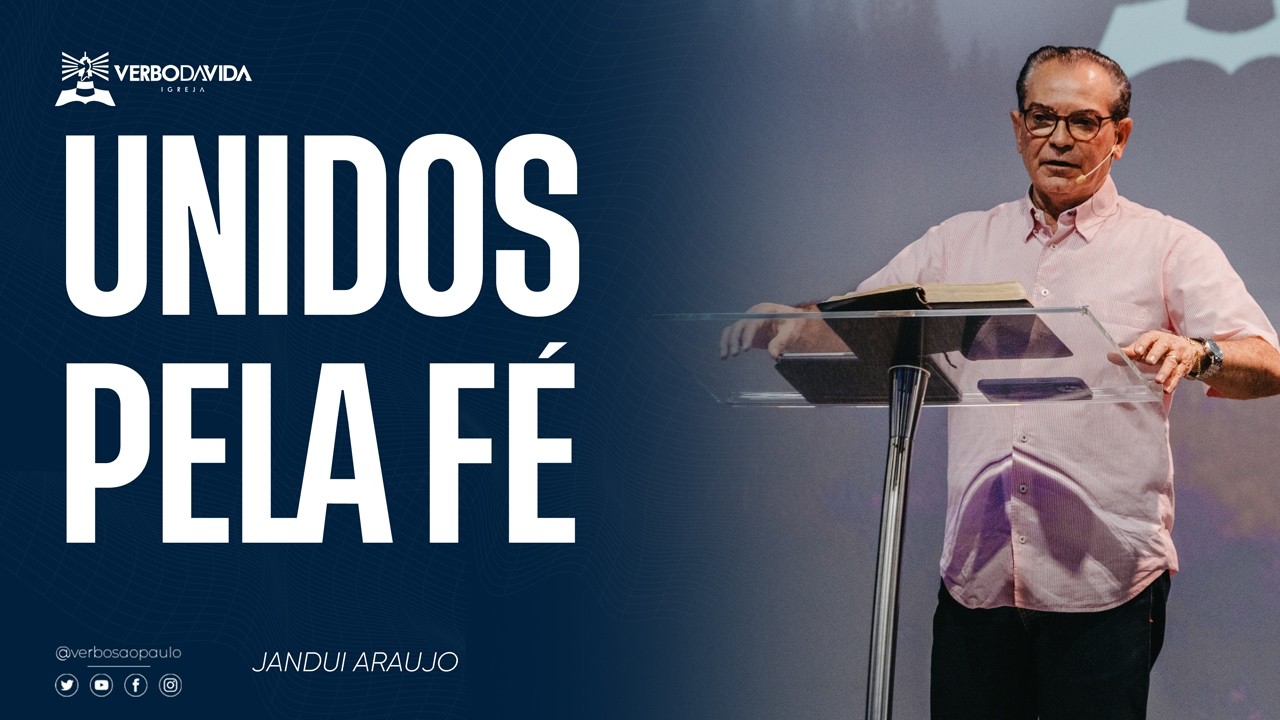 UNIDOS PELA FÉ - Jandui Araujo