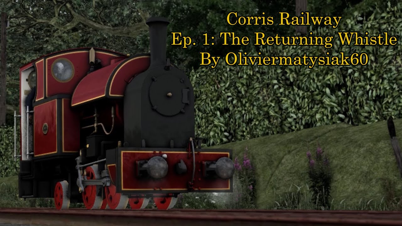 Corris Railway Ep. 1: The Returning Whistle