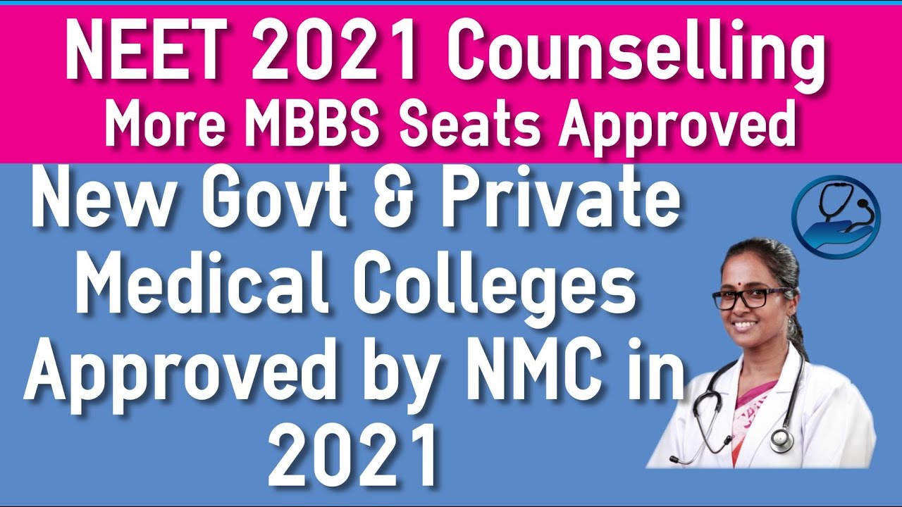 NMC Approved Medical Colleges in 2021 - Latest NEET Updates MBBS Admission
