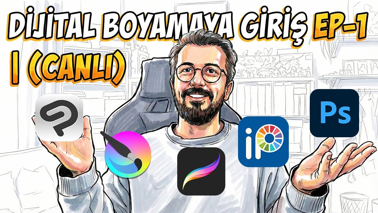 (CANLI) DİJİTAL BOYAMAYA GİRİŞ EP-1 |  Sıfırdan Profesyonelliğe