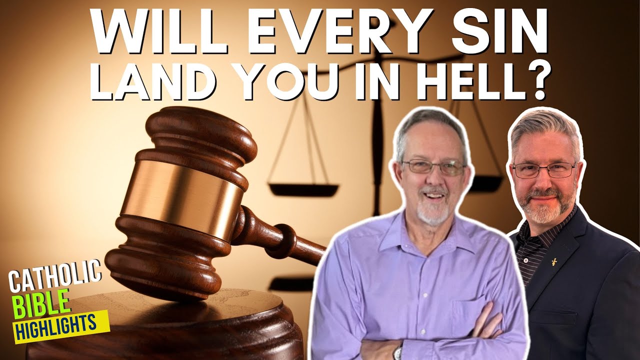 Can some sins cause you to LOSE your salvation? (Mortal & Venial Sin)
