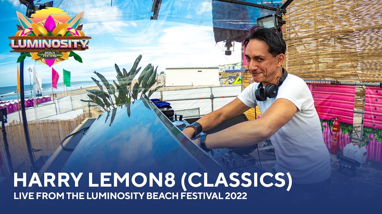 Harry Lemon8 (Classics) - Live from the Luminosity Beach Festival 2022 