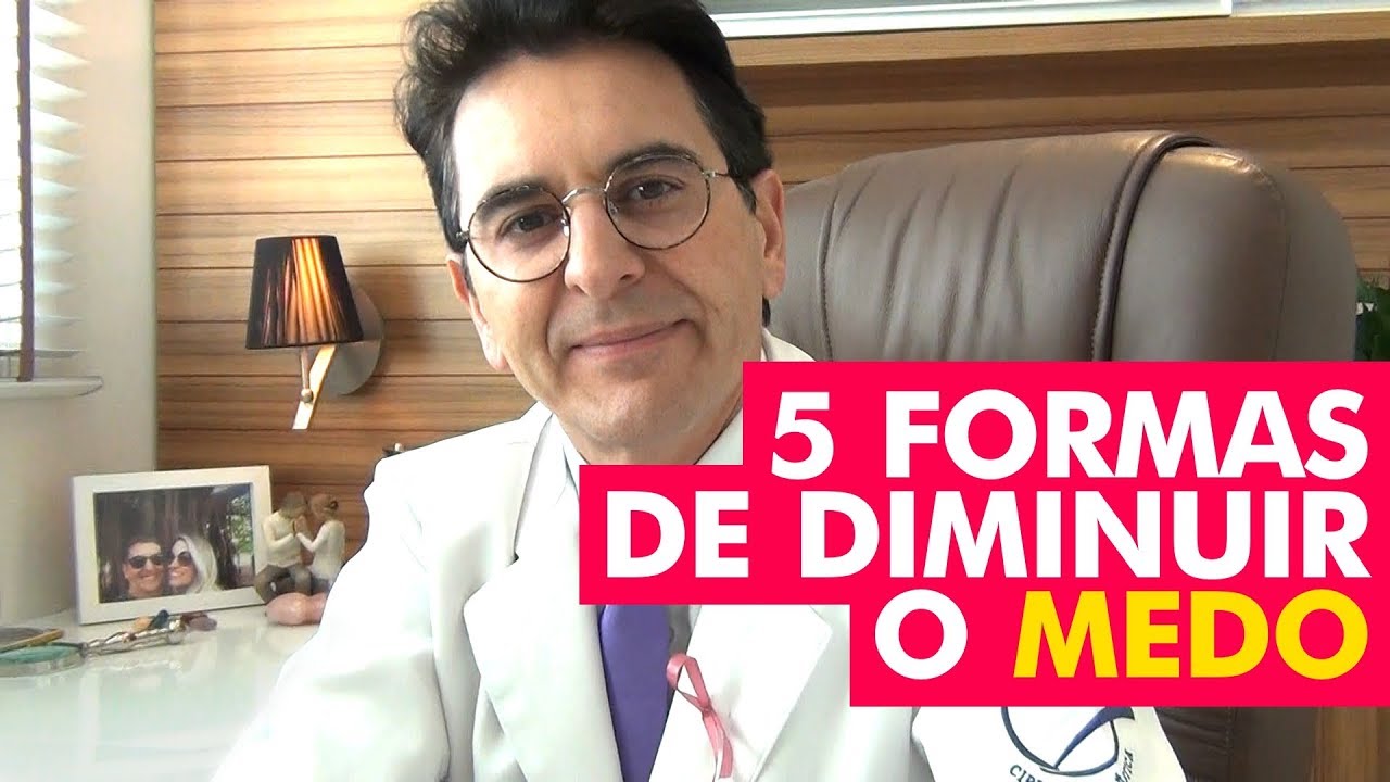 5 FORMAS DE DIMINUIR O MEDO DA CIRURGIA PLÁSTICA - DR. SAMUEL COLMAN
