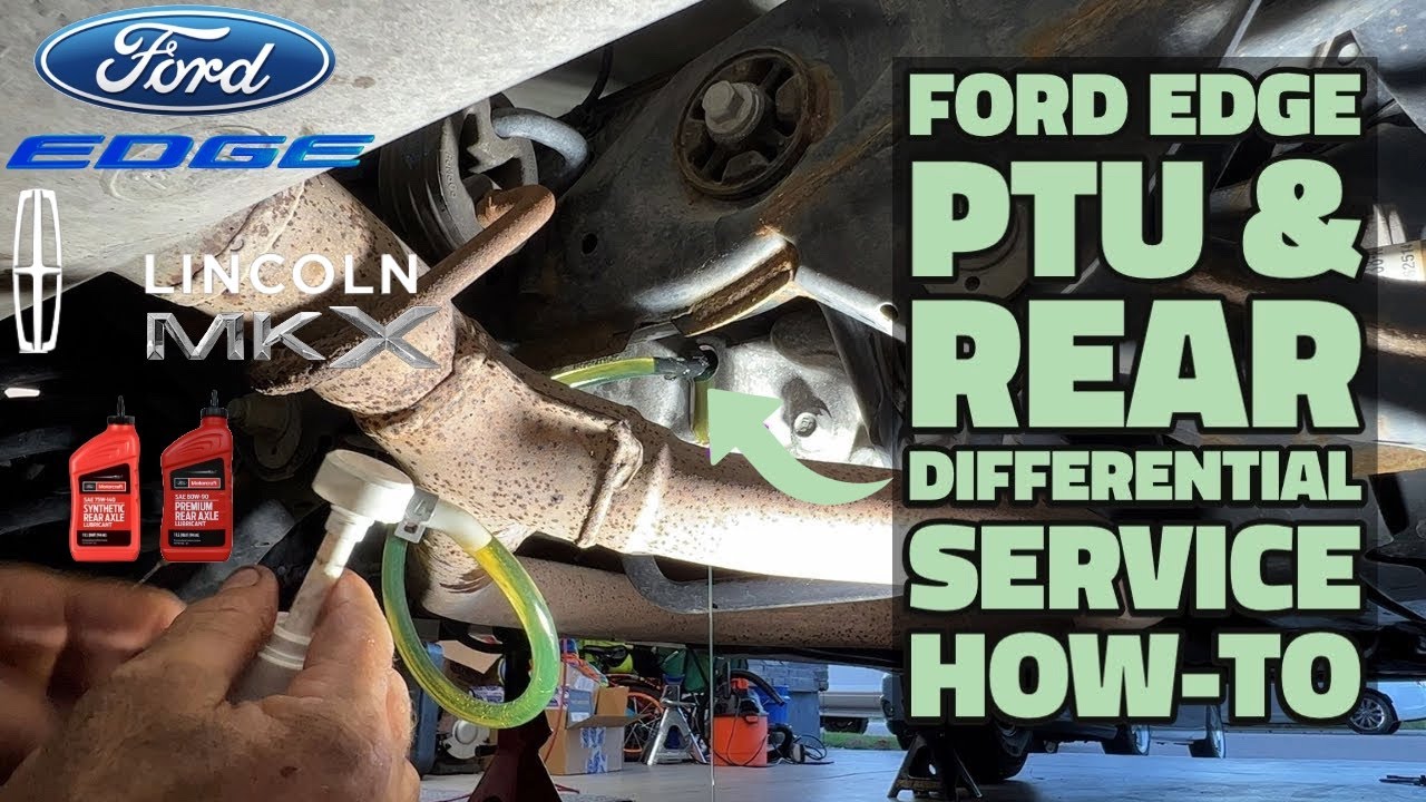 Ford Edge/Lincoln MKX PTU & Rear Differential Service How-To