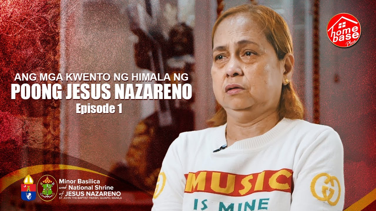 ANG MGA KWENTO NG HIMALA NG POONG JESUS NAZARENO |  Episode 1 | QUIAPO CHURCH