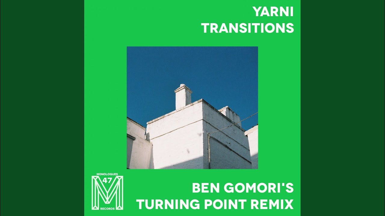 Transitions (Ben Gomori's Turning Point Remix)