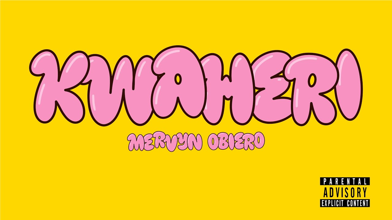 Mervyn Obiero (808 Baby) - KWAHERI