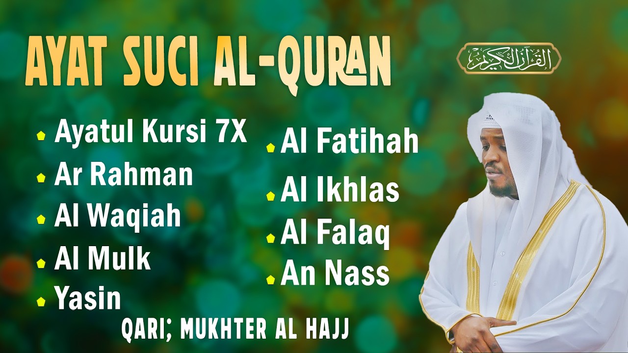 BACAAN AL-QURAN yang sangat merdu | Alfatiha, Alkahfi,Yasin,Alwaqia, Arrahman, AAlmulk, Almoeathat