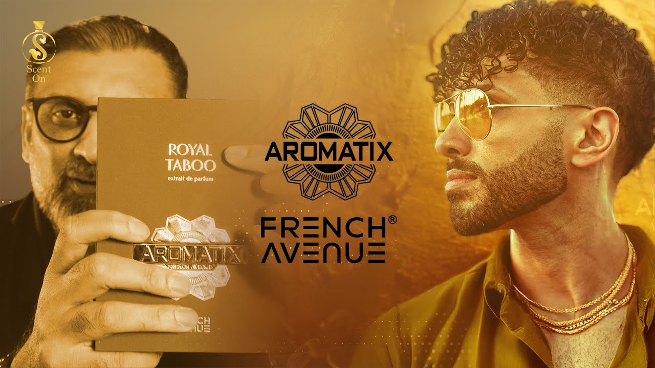 AROMATIX X FRENCH AVENUE | ENGLISH | ROYAL TABOO - X XANDAL - CARNAL DESIRE 🔥