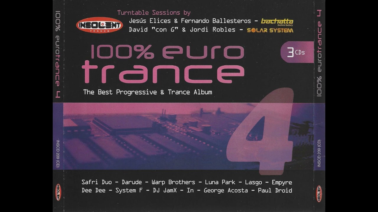 100% Eurotrance 4 - 3 CD's - 2001 - Insolent Tracks / Blanco Y Negro Music