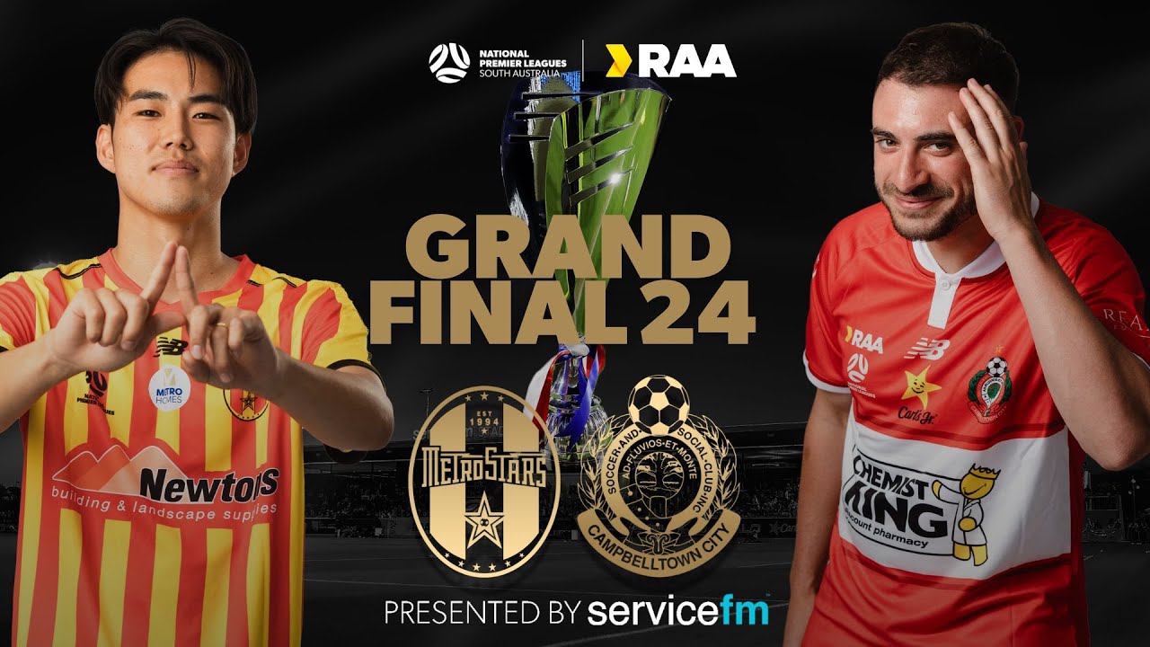 RAA NPLSA 2024 Grand Final, presented by ServiceFM | MetroStars v Campbelltown City