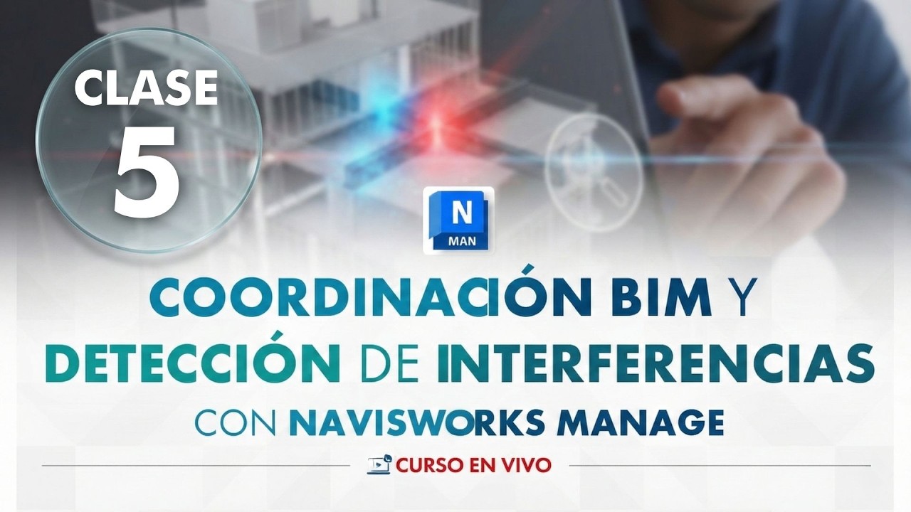 CURSO GRATUITO || Generación de reportes de clash en Navisworks - Clase 05