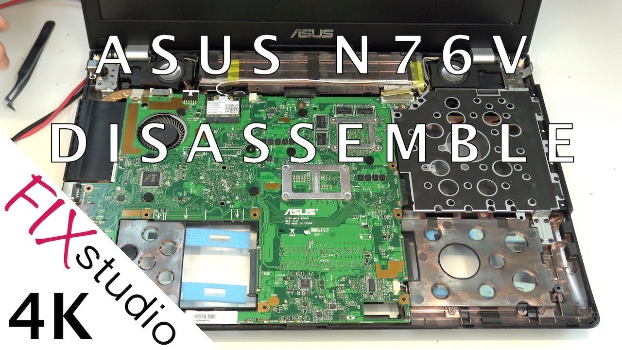 Asus N76V - disassemble [4K]