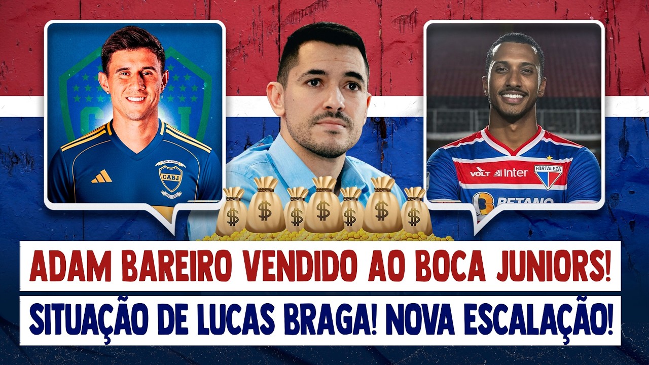 💣 BAREIRO VENDIDO AO BOCA! SITUAÇÃO DE LUCAS BRAGA! MÍDIA ABRE O JOGO! MUDANÇAS NA ESCALAÇÃO E MAIS!