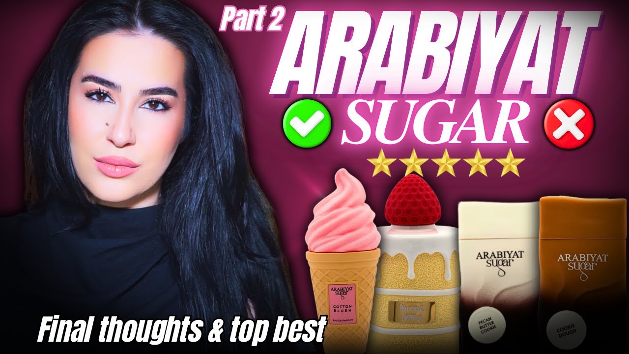 🔥Обзор ARABIYAT SUGAR⚡️Часть 2 - Хлопковый румянец, Тесто для печенья, Кокосовый бисквит и Печень...