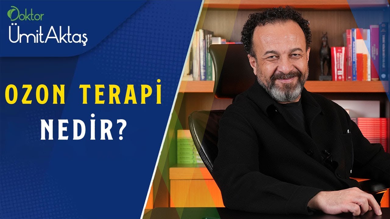 Ozon Terapinin Faydaları Nelerdir? | Dr. Ümit Aktaş