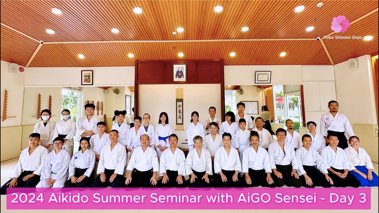 2024 Aikido Summer Seminar with AIGO Sensei  – Day 3