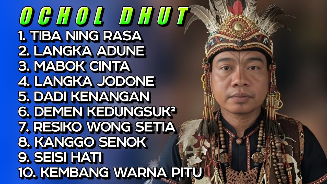 FULL ALBUM OCHOL DHUT • TIBA NING RASA • LANGKA ADUNE | PILIHAN POPULER 2026 ‼️