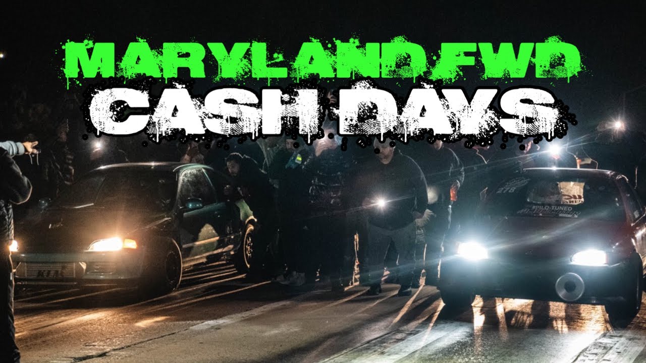 Maryland Street Racing-INSANE FWD Cash Days!