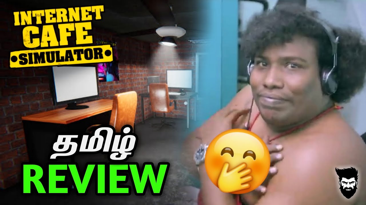 Internet Cafe Simulator Android Review In Tamil (தமிழ்) | Immortal Prince