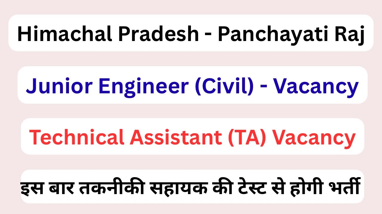 H.P Panchayati Raj || JE (Civil) & Technical Assistant (TA) Vacancy Update || Let&rsquo;s Study ||