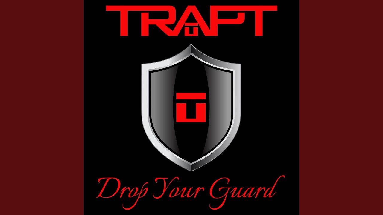 Drop Your Guard