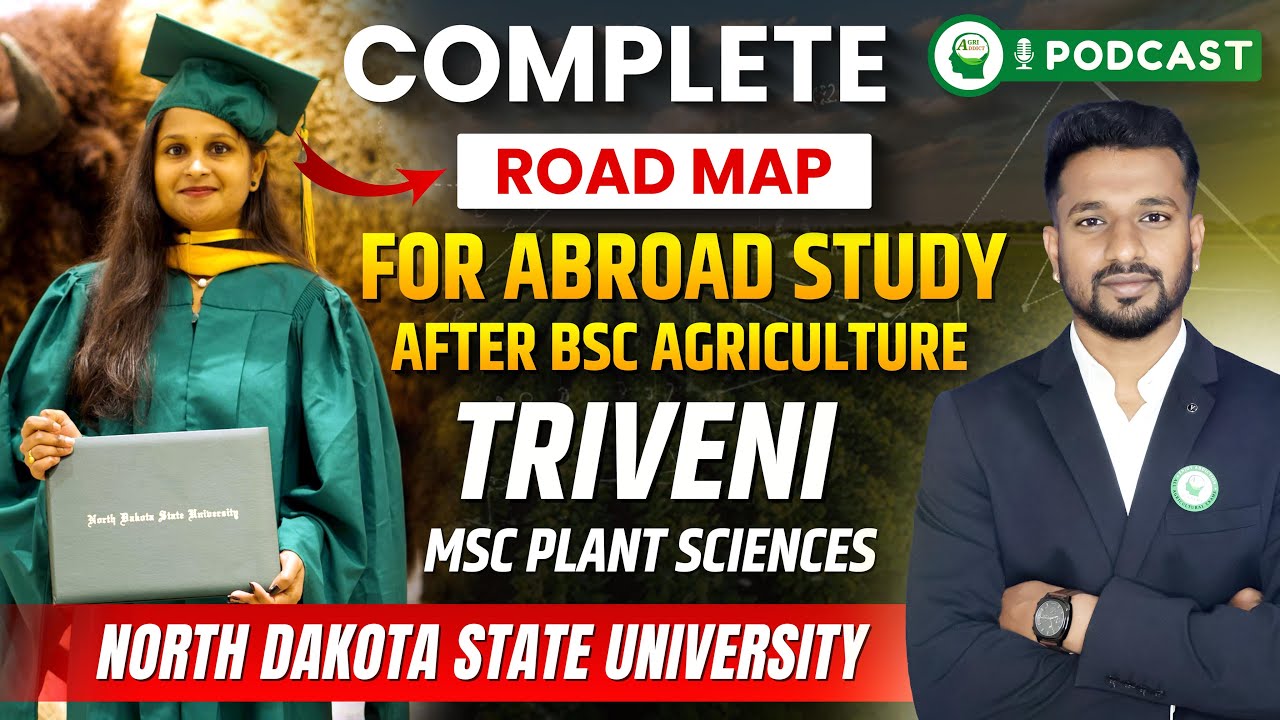 Complete road map for India to Abroad after BSc Agriculture | How to Pursue higher studies in abroad
