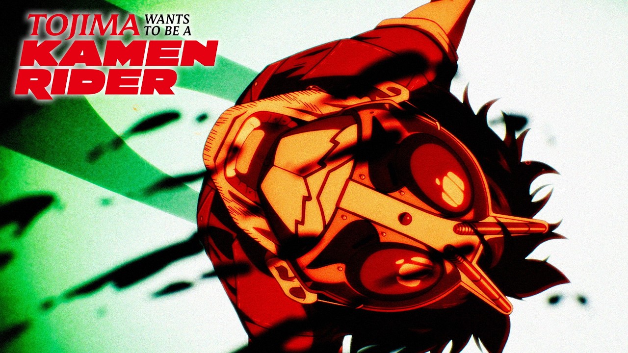 Tojima Wants to Be a Kamen Rider Opening | 