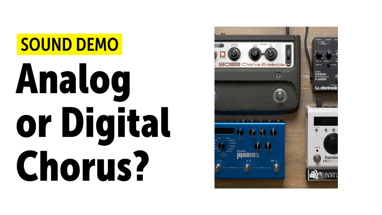 Chorus: Analog or Digital - Can You Hear It? (no talking)