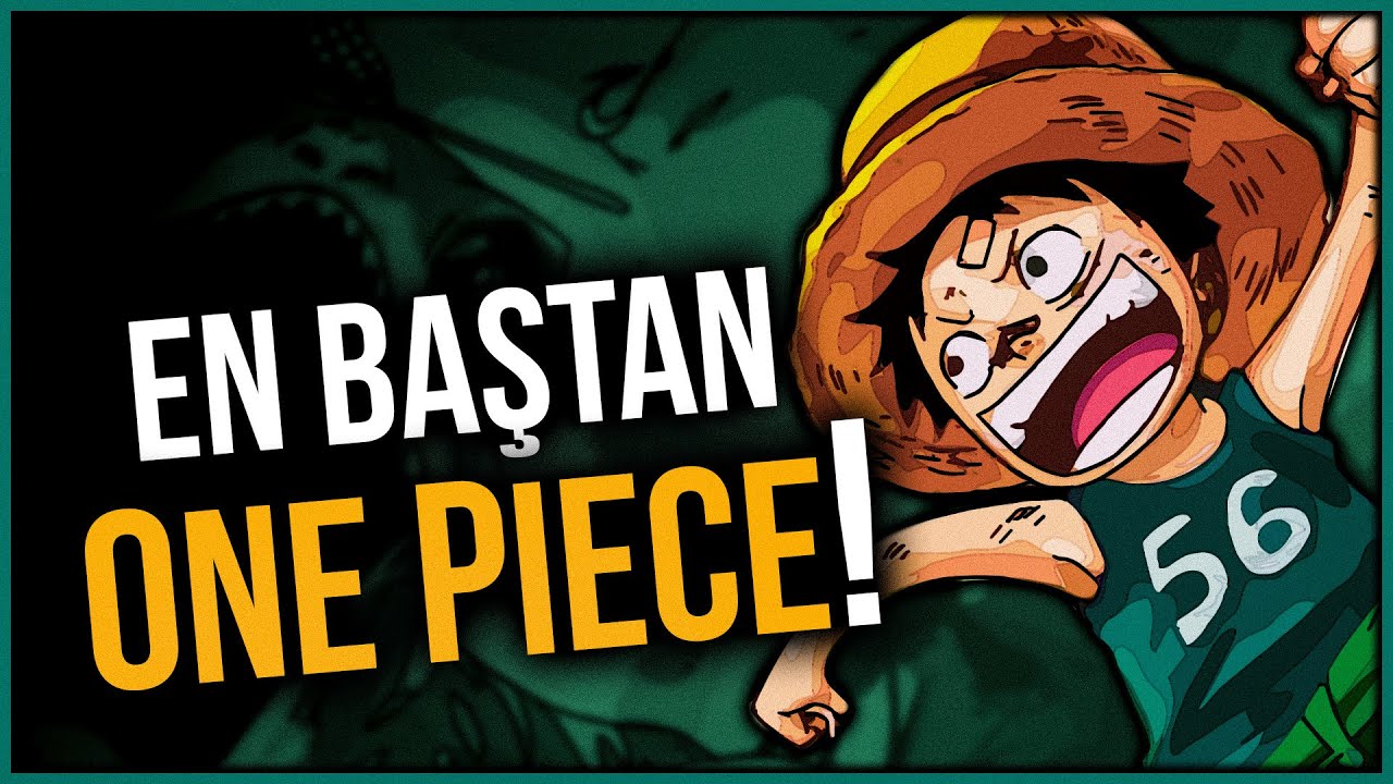 İLK BÖLÜMDEN ONE PIECE MANGA İNCELEMESİ BAŞLIYOR